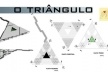 O Triângulo - Modulações<br />Imagem dos autores do projeto 