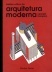 História crítica da arquitetura moderna, de Kenneth Frampton. São Paulo, Martins Fontes, 1997. ISBN 85-336-0750-4