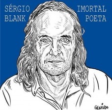 Sérgio Blank – o irmão da poesia