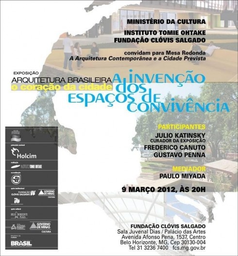 Exposição “Arquitetura Brasileira. O coração da cidade – a invenção dos espaços de convivência”<br />Cartaz  [Instituto Tomie Ohtake / Fundação Clovis Salgado]