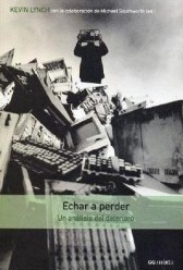 Echar a perder