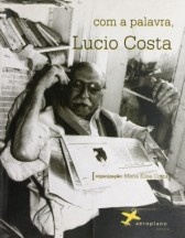 Com a palavra, Lúcio Costa
