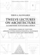 Twelve Lectures On Architecture