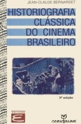 Historiografia clássica do cinema brasileiro 