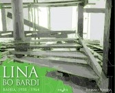 Lina Bo Bardi - Bahia 1958-1964