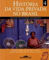 Historia da vida privada no Brasil vol.04