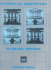 O ensino da arquitetura no Brasil Imperial