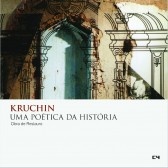 Kruchin, uma poética da história
