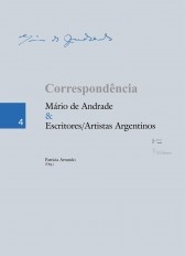 Correspondência Mário de Andrade & escritores / artistas argentinos