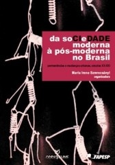 Da sociedade moderna à pós-moderna no Brasil