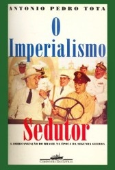 O imperialismo sedutor