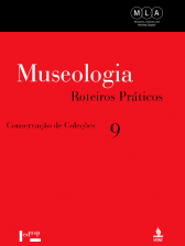 Museologia vol 9: roteiros práticos 