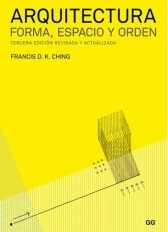 Arquitectura: forma, espacio y orden