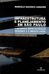 Infraestrutura e planejamento em São Paulo