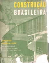 Brazil Builds: architecture new and old 1652-1942