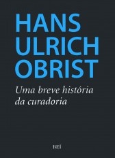 Uma breve história da curadoria