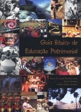 Guia básico de educação patrimonial