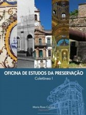 Oficina de estudos da preservação