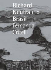 Richard Neutra e o Brasil