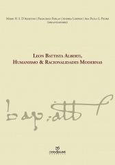 Leon Battista Alberti, humanismo e racionalidades modernas