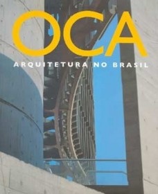 Oca - arquitetura no Brasil vol.01