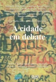 A cidade em debate