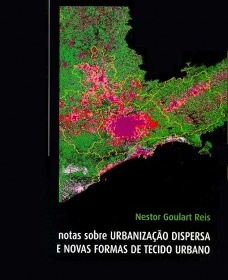 Notas sobre urbanização dispersa e novas formas de tecido urbano