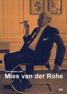 Conversas com Mies van der Rohe