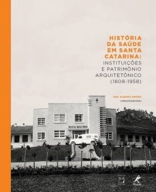 História da Saúde em Santa Catarina