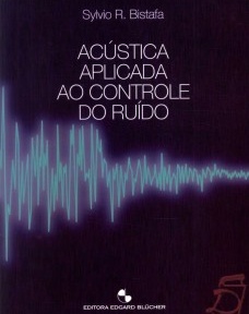 Acústica aplicada ao controle do ruído