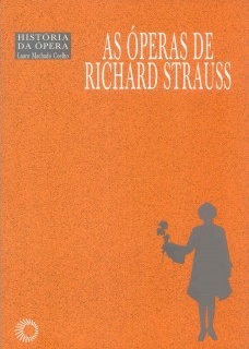 As óperas de Richard Strauss