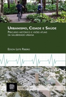 Urbanismo, cidade e saúde