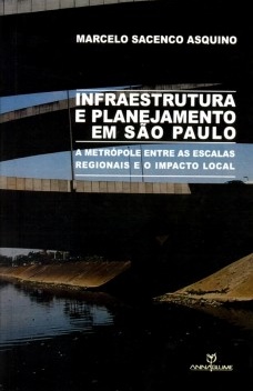 Infraestrutura e planejamento em São Paulo