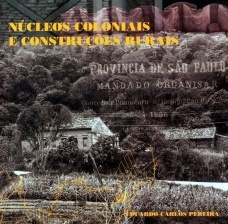 Núcleos coloniais e construções rurais