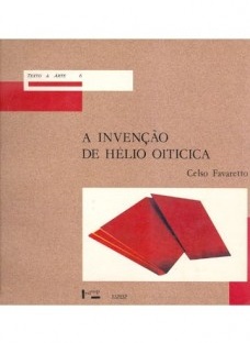 A invenção de Hélio Oiticica