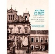 História da Saúde na Bahia