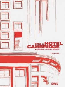 Era o hotel Cambridge