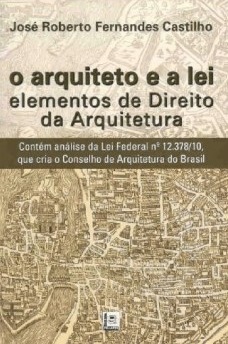 O arquiteto e a lei