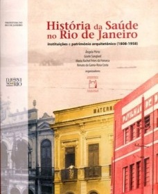 História da Saúde no Rio de Janeiro