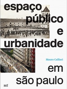 Espaço público e urbanidade em São Paulo